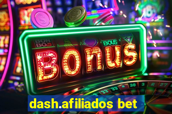 dash.afiliados bet